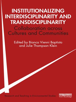 cover image of Institutionalizing Interdisciplinarity and Transdisciplinarity